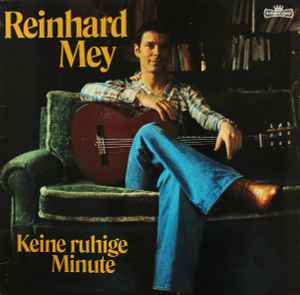 Reinhard Mey - Keine Ruhige Minute