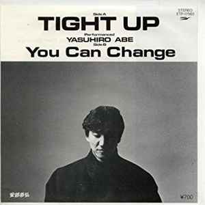 Yasuhiro Abe = 安部恭弘 – Tight Up (1984, Vinyl) - Discogs