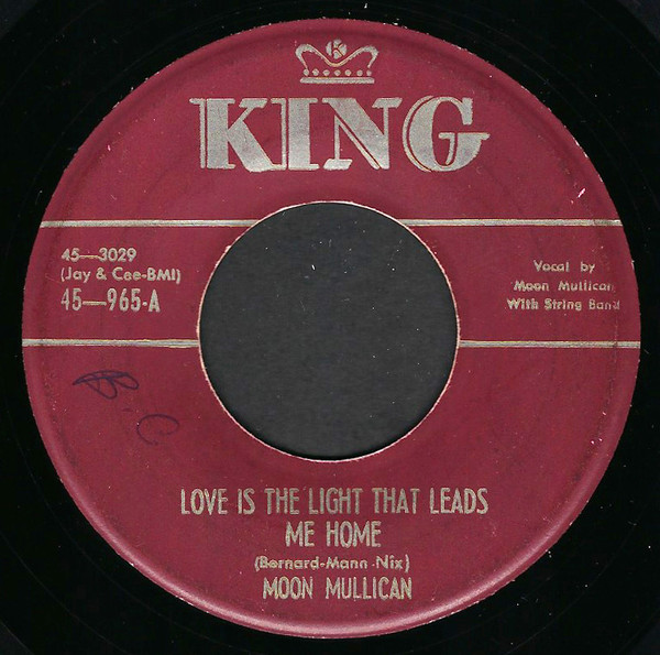 last ned album Moon Mullican - Love Is The Light That Leads Me Home