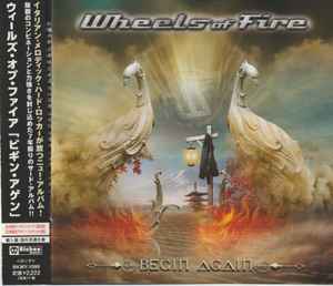 Wheels Of Fire - Begin Again album cover