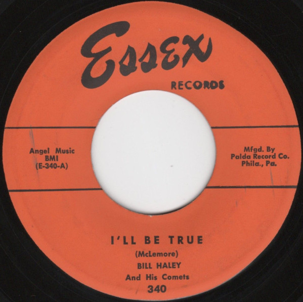 Bill Haley And His Comets – I'll Be True / Ten Little Indians