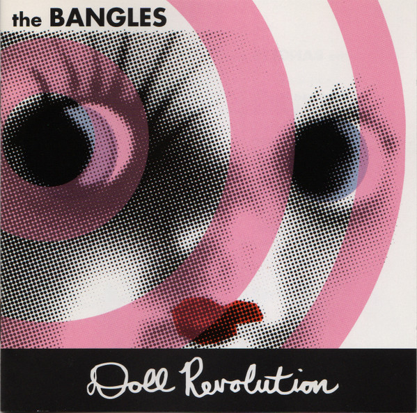 The Bangles – Doll Revolution (2003, CD) - Discogs