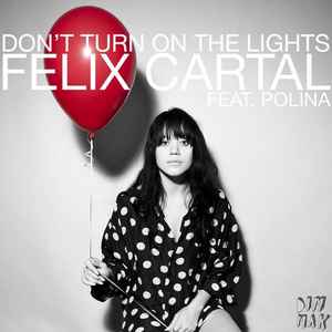 Felix Cartal - Don't Turn On The Lights album cover