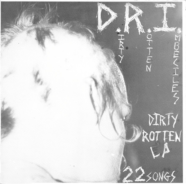 ＊CD D.R.I./DIRTY ROTTEN LP 1983年作品国内盤 米国ハードコアスラッシュ ASSUCK CAPITALIST CASUALTIES ATTITUDE ADJUSTMENT MDC