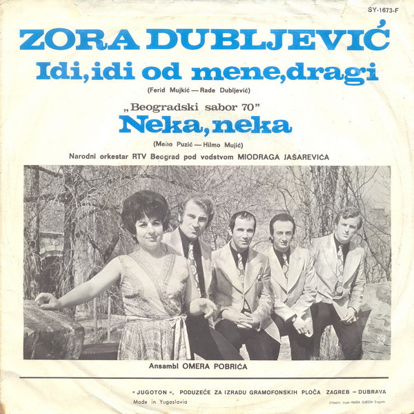 télécharger l'album Zora Dubljević - Idi Idi Od Mene Dragi Neka Neka