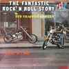 The Graffiti Singers* - The Fantastic Rock'n Roll Story vol.2