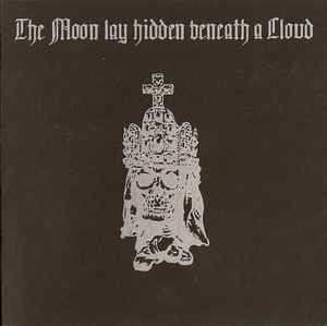 The Moon Lay Hidden Beneath A Cloud - Live In Nevers album cover