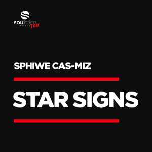 Sphiwe Cas-Miz - Stars Signs album cover