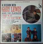 Cover of A Session With Gary Lewis And The Playboys, 1965, Vinyl