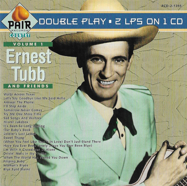 Ernest Tubb – Ernest Tubb And Friends, Vol. 1 (1996, CD) - Discogs