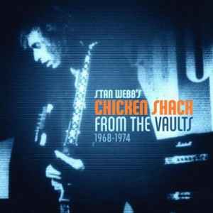 Chicken Shack - From The Vaults: 1968-1974 album cover
