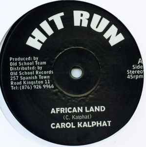 African Land / African Medley - Carol Kalphat / Doctor Pablo & The Cry Tuff All Stars