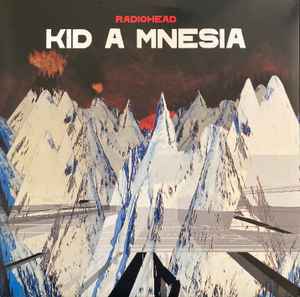 Radiohead – Kid A Mnesia (Vinyl) - Discogs
