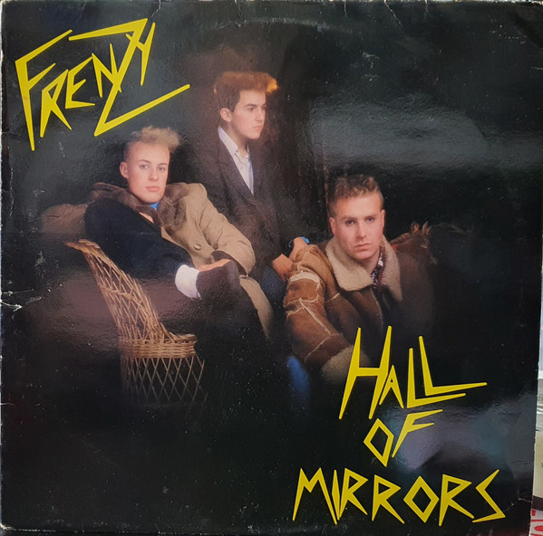 Frenzy – Hall Of Mirrors (Vinyl) - Discogs