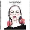 DJ Shadow - The Liquid Amber EP