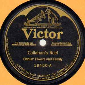 Fiddlin' Powers & Family - Callahan's Reel / Patty On The Turnpike album cover
