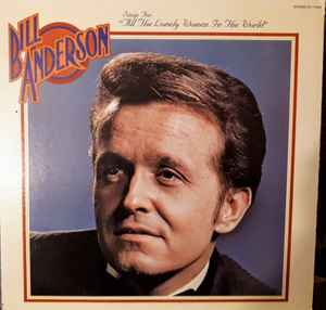 Bill Anderson – Sings For 