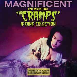 Various - Magnificent: 62 Classics From The Cramps’ Insane Collection