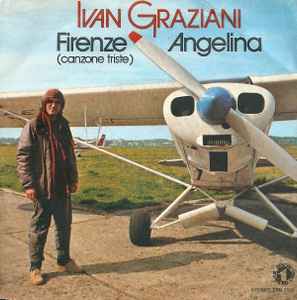 Ivan Graziani – Ivan Graziani (1980, Vinyl) - Discogs