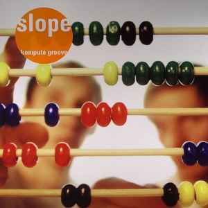 Slope - Komputa Groove album cover