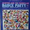 Martha & The Vandellas* - Dance Party