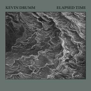 Elapsed Time - Kevin Drumm