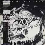 Steve Miller Band - Living In The 20th Century | Releases | Discogs