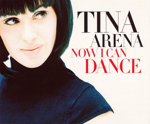 lataa albumi Tina Arena - Now I Can Dance