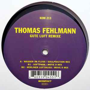 Thomas Fehlmann - Gute Luft Remixe album cover