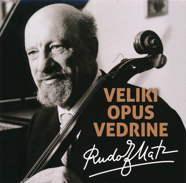 ladda ner album Rudolf Matz - Veliki Opus Vedrine