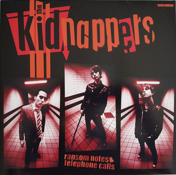 last ned album The Kidnappers - Ransom Notes Telephone Calls