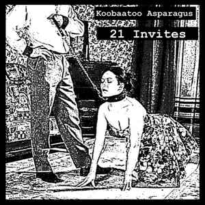 Koobaatoo Asparagus - 21 Invites album cover