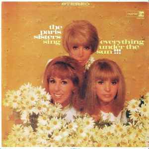 The Paris Sisters - Sing Everything Under The Sun!!! album cover