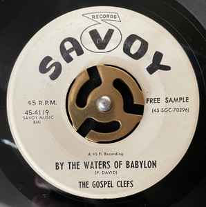The Gospel Clefs - By The Waters Of Babylon / Open Our Eyes album cover