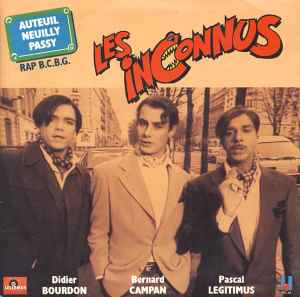 Auteuil Neuilly Passy (Rap B.C.B.G.) / C'est Ton Destin - Les Inconnus