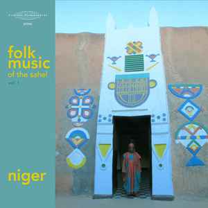 Folk Music Of The Sahel - Vol. 1: Niger - Various