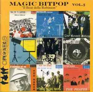 Various - Magic Bitpop Vol. 5 - Il Beat Della Robinson