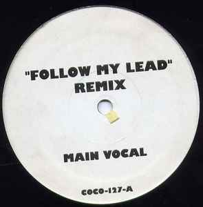 Follow My Lead (Remix) (Vinyl, 12