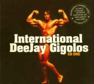 Various - International DeeJay Gigolos CD One