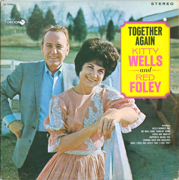 Kitty Wells & Red Foley – Together Again (1967, Pinckneyville