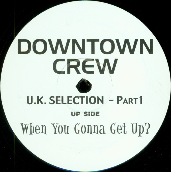 Album herunterladen Downtown Crew - UK Selection Part1