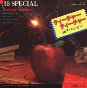 38 Special – Teacher Teacher (1983, Vinyl) - Discogs