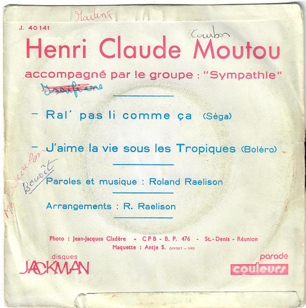 ladda ner album HenriClaude Moutou - Ral Pas Li Comme Ça Jaime La Vie Sous Les Tropiques