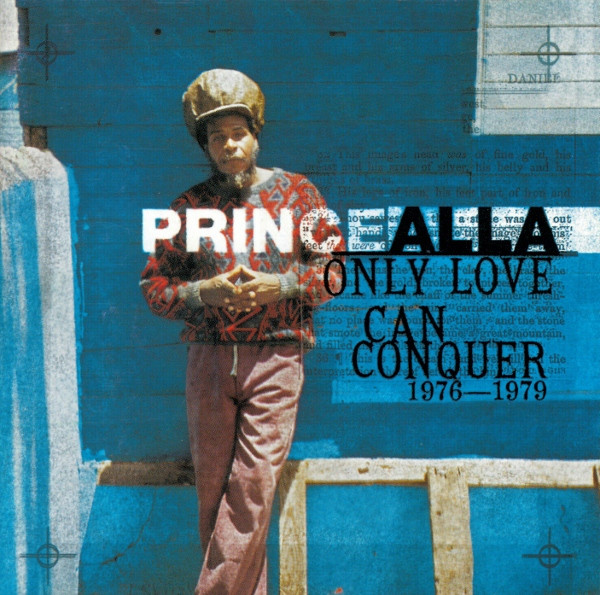 Prince Alla – Only Love Can Conquer (1976-1979) (1996, CD 