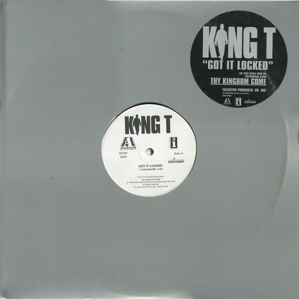 King T – Got It Locked (1998, Vinyl) - Discogs