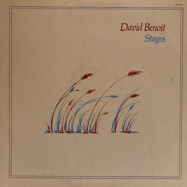 David Benoit – Stages (1982, Vinyl) - Discogs