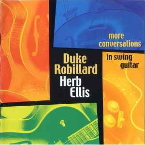 Duke Robillard - More Conversations In Swing Guitar