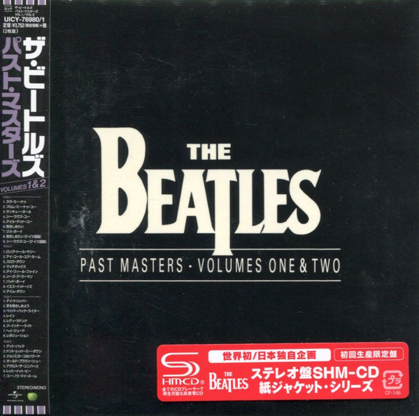 The Beatles – Past Masters: Volumes One & Two (2014, SHM-CD 