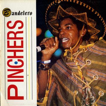 Pinchers – Bandelero (1991