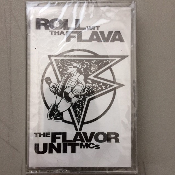 The Flavor Unit MCs - Roll Wit Tha Flava | Releases | Discogs